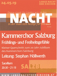 Kammerchor Salzburg Frühlings und Freiheitsgefühle - Leitung Stephan Höllwerth