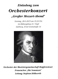 Großer Mozartabend Orchester der Musiziergemeinschaft Hoferwieser - Leitung Stephan Höllwerth